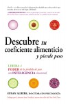 Descubre tu coeficiente alimenticio y pierde peso by Susan Albers from  in  category