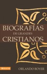 Biografías de grandes cristianos by Orlando Boyer from  in  category