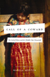 Call of A Coward by Marcia Moston from HarperCollins Christian Publishing in Religion category Call of A Coward by Marcia Moston from in category