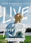 Live on Purpose - text