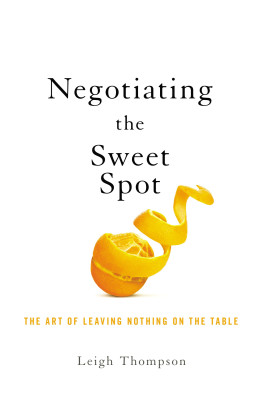 Negotiating the Sweet Spot by Leigh Thompson from HarperCollins Christian Publishing in Business & Management category
