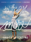 To the Girl Looking for More - text