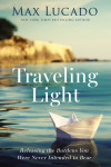 Traveling Light by Max Lucado from  in  category