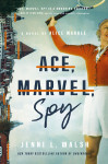 Ace, Marvel, Spy - text