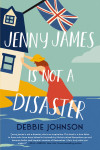 Jenny James Is Not a Disaster - text