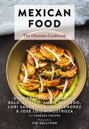 Mexican Food by Augie Saucedo from HarperCollins Christian Publishing in Recipe & Cooking category