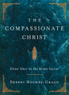 Compassionate Christ - text