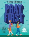 Pray First for Young Readers - text
