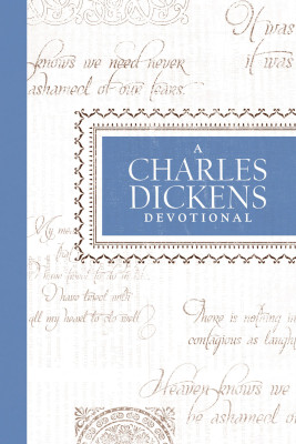 Charles Dickens Devotional by Thomas Nelson from HarperCollins Christian Publishing in Religion category