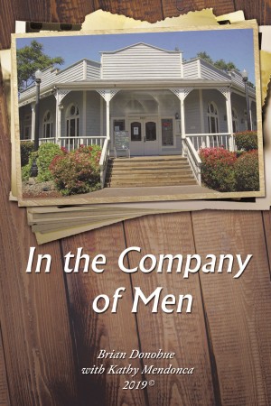 In the Company of Men by Brian Donohue from HarperCollins Christian Publishing in Religion category