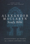 Alexander Maclaren Study Bible: Encouragement and Insights for a Christ-Centered Life (NKJV) - text