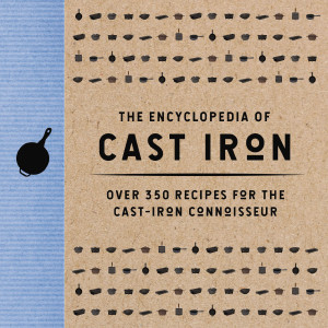 Encyclopedia of Cast Iron by Cider Mill Press from HarperCollins Christian Publishing in Recipe & Cooking category