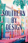 Southern by Design - text