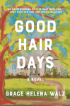Good Hair Days - text