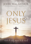 Only Jesus, Updated Edition - text