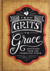 From Grits to Grace - text