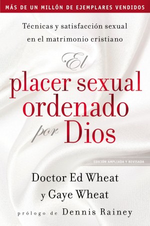 placer sexual ordenado por Dios by Gaye de Wheat from HarperCollins Christian Publishing in Religion category