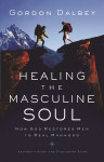 Healing the Masculine Soul - text