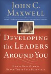 Developing the Leaders Around You by John C. Maxwell from  in  category
