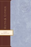 Ruth and   Esther by John F. MacArthur from  in  category