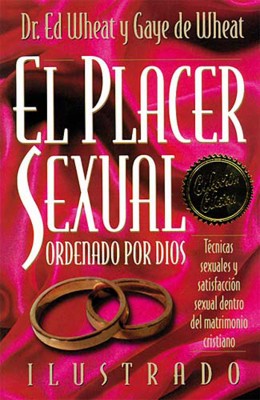 placer sexual ordenado por Dios by Gaye de Wheat from HarperCollins Christian Publishing in Religion category