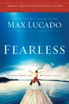 Fearless Small Group Discussion Guide by Max Lucado from HarperCollins Christian Publishing in Religion category Fearless Small Group Discussion Guide by Max Lucado from in category