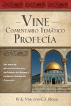 Vine Comentario temático: Profecía by W. E. Vine from  in  category