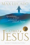 Como Jesús by Max Lucado from  in  category