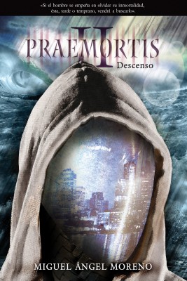 Praemortis 2 by Miguel Ángel Moreno from HarperCollins Christian Publishing in General Novel category