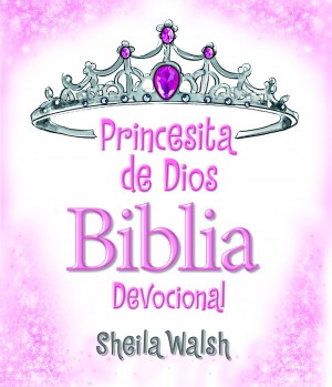 Princesita de Dios Biblia Devocional by Sheila Walsh from HarperCollins Christian Publishing in Teen Novel category