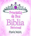 Princesita de Dios Biblia Devocional by Sheila Walsh from HarperCollins Christian Publishing in Teen Novel category Princesita de Dios Biblia Devocional by Sheila Walsh from in category