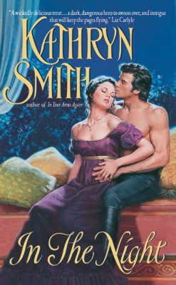 In The Night by Kathryn Smith from HarperCollins Publishers LLC (US) in General Novel category