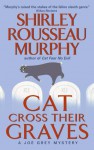 Cat Cross Their Graves by Shirley Rousseau Murphy from  in  category