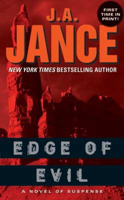 Edge of Evil by J. A. Jance from HarperCollins Publishers LLC (US) in General Novel category