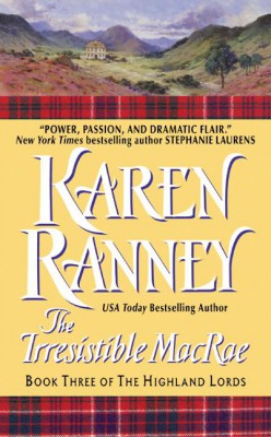 The Irresistible MacRae by Karen Ranney from HarperCollins Publishers LLC (US) in General Novel category