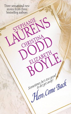 Hero, Come Back by Elizabeth Boyle from HarperCollins Publishers LLC (US) in General Novel category