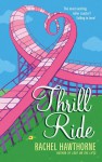 Thrill Ride by Rachel Hawthorne from  in  category