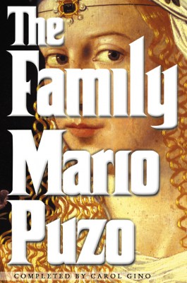 The Family by Mario Puzo from HarperCollins Publishers LLC (US) in General Novel category