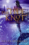 The Tide Knot by Helen Dunmore from HarperCollins Publishers LLC (US) in General Novel category The Tide Knot by Helen Dunmore from in category