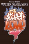 Street Love by Walter Dean Myers from  in  category