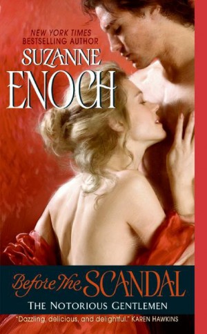 Before the Scandal by Suzanne Enoch from HarperCollins Publishers LLC (US) in General Novel category