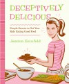 Deceptively Delicious by Jessica Seinfeld from  in  category