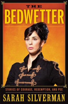 The Bedwetter by Sarah Silverman from HarperCollins Publishers LLC (US) in Lifestyle category
