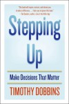 Stepping Up by Timothy D. Dobbins from  in  category