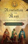 Revelation of the Magi by Brent Landau from  in  category