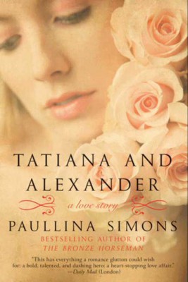 Tatiana and Alexander by Paullina Simons from HarperCollins Publishers LLC (US) in History category