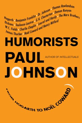 Humorists by Paul Johnson from HarperCollins Publishers LLC (US) in Lifestyle category