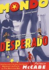 Mondo Desperado - text
