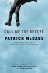 Call Me the Breeze - text