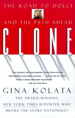 Clone by Gina Kolata from HarperCollins Publishers LLC (US) in Science category